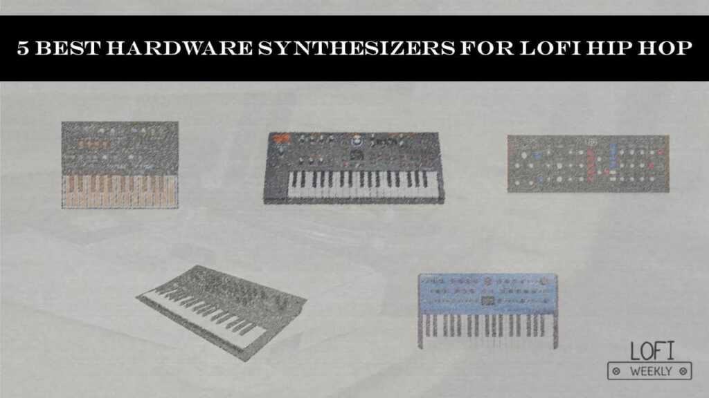 LoFi Hip Hop Synthesizers