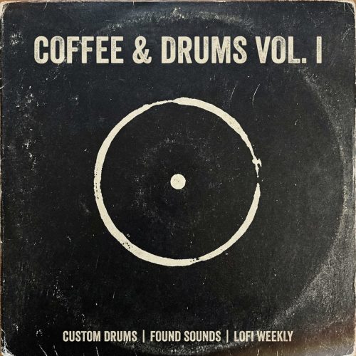 Gritty vinyl-style cover for Coffee & Drums Vol. 1 lo-fi drum sample pack