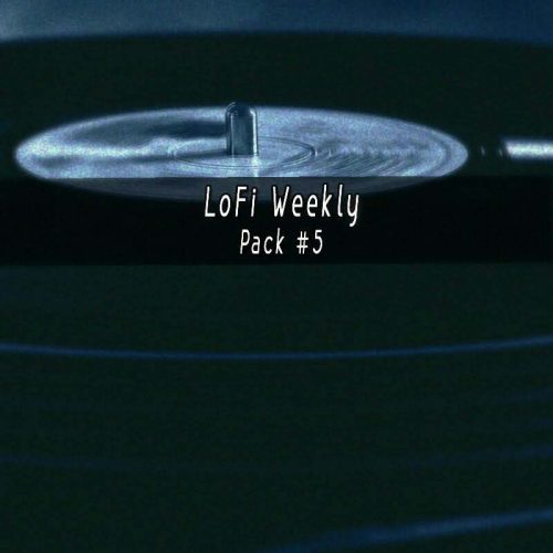 LoFi Weekly Sample Pack #5