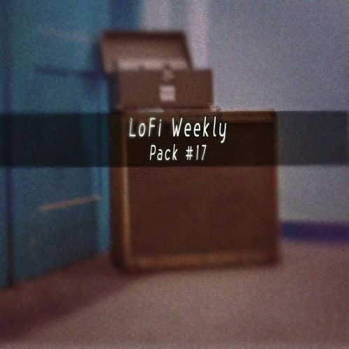 LoFi Weekly Sample Pack #17