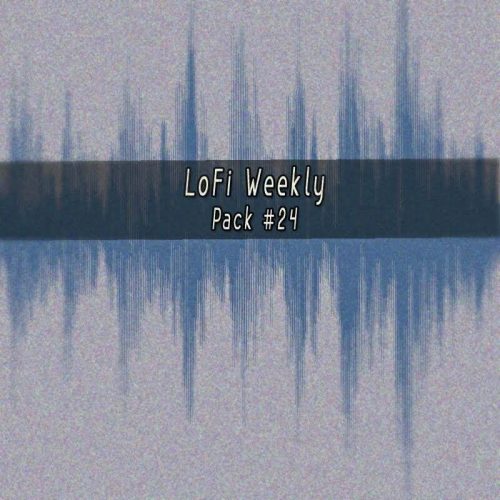 LoFi Weekly Sample Pack #24