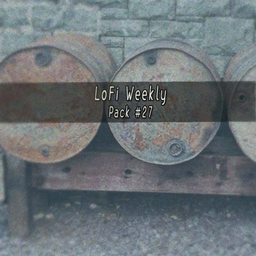 LoFi Weekly Sample Pack #27