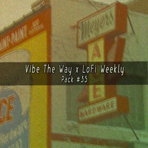 LoFi Weekly Sample Pack #35