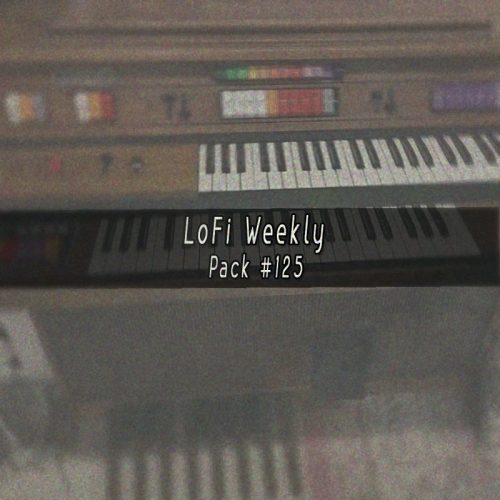LoFi Weekly Sample Pack #125