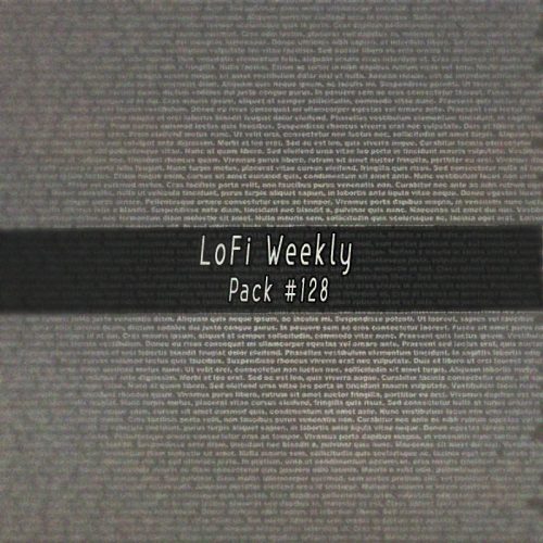 LoFi Weekly Sample Pack #128