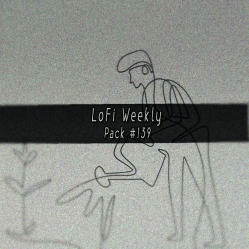 LoFi Weekly Sample Pack #139