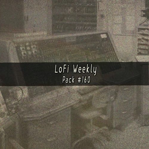 LoFi Weekly Sample Pack #160