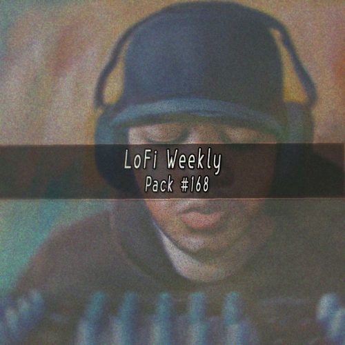 LoFi Weekly Sample Pack #168