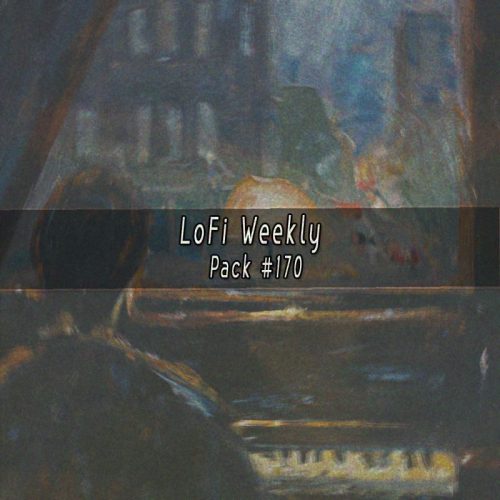 LoFi Weekly Sample Pack #170