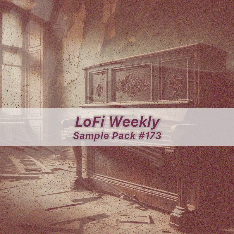 LoFi Weekly Piano Pad Samples