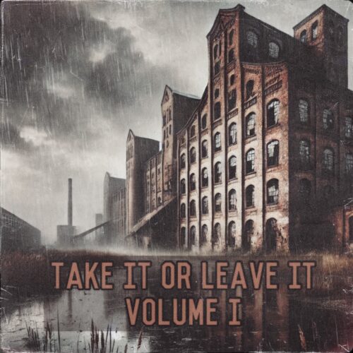 Take it Or Leave It Vol I Sample pack