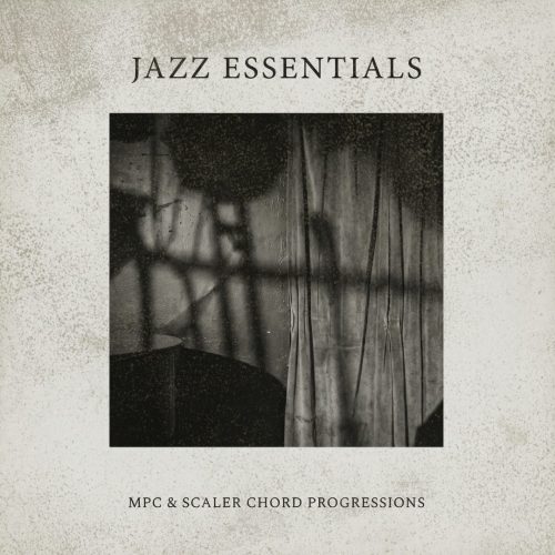 Jazz Essentials album, MPC and Scaler chords.